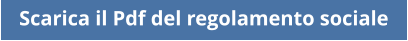 Scarica il Pdf del regolamento sociale