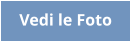 Vedi le Foto